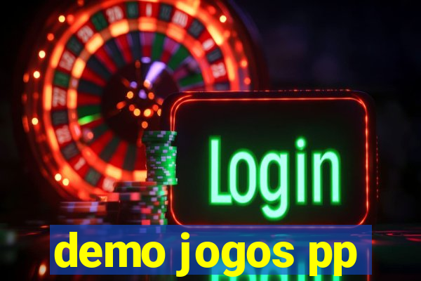 demo jogos pp